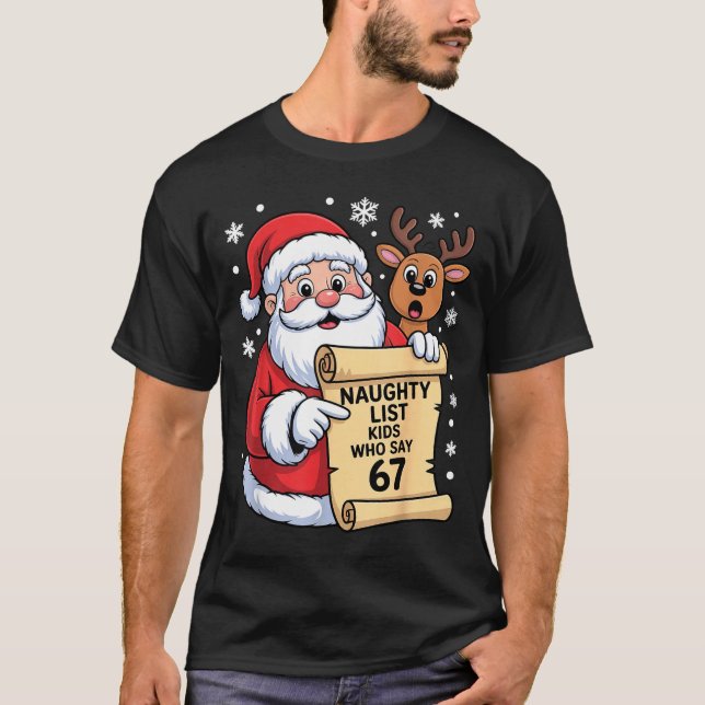 Camiseta Family Christmas Meme About Naughty List And Six S (Frente)