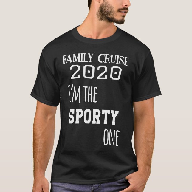 Camiseta Family Cruise 2020 Matching  I'm The Sporty One (Frente)