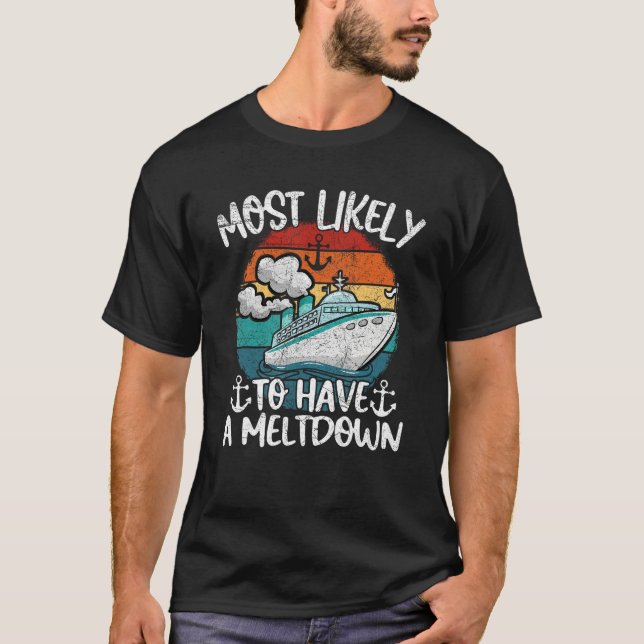 Camiseta Family Cruise  2023 Most Likely To Have Meltdown (Frente)