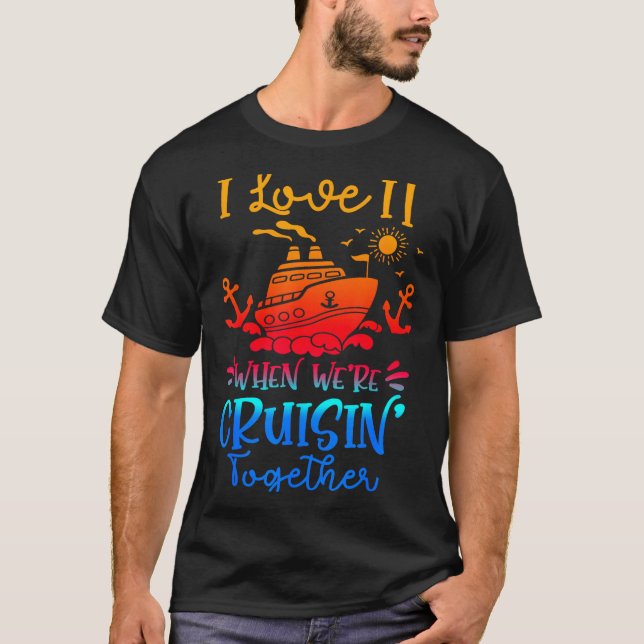 Camiseta Family Cruise 2026 I Love It When We're Cruisin' T (Frente)