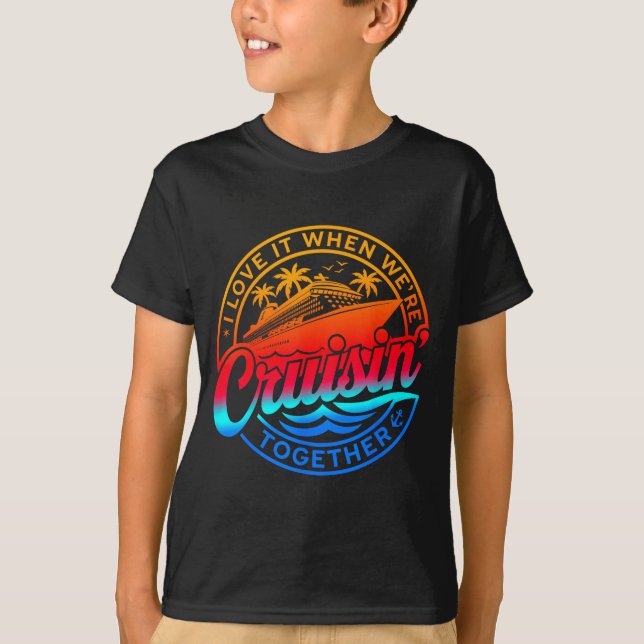 Camiseta Family Cruise 2026 I Love It When We're Cruisin' T (Frente)