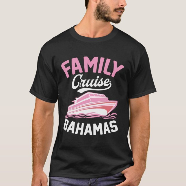 Camiseta Family Cruise Bahamas Matching Tropical Cruise Shi (Frente)
