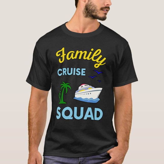 Camiseta Family Cruise Squad Ship Boat Vacation Summer Vaca (Frente)