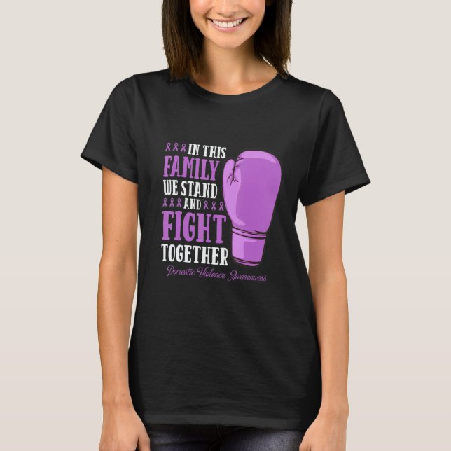 Camiseta Family Fight Supporter Pul Domestic Violence Aware (Frente)