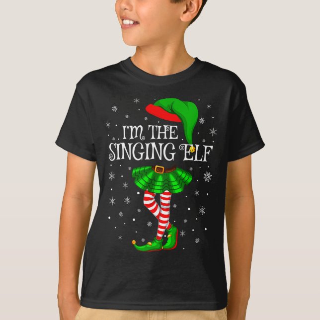 Camiseta Family Matching Women Girls I'm The Singing Elf Ch (Frente)