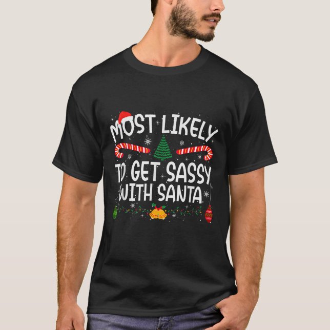 Camiseta Family Matching Xmas Most Likely To Get Sy With Sa (Frente)