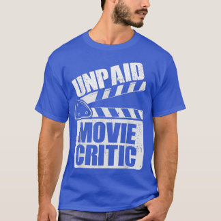 Camiseta Family Movie Night Movie Party Unpaid Movie Criti