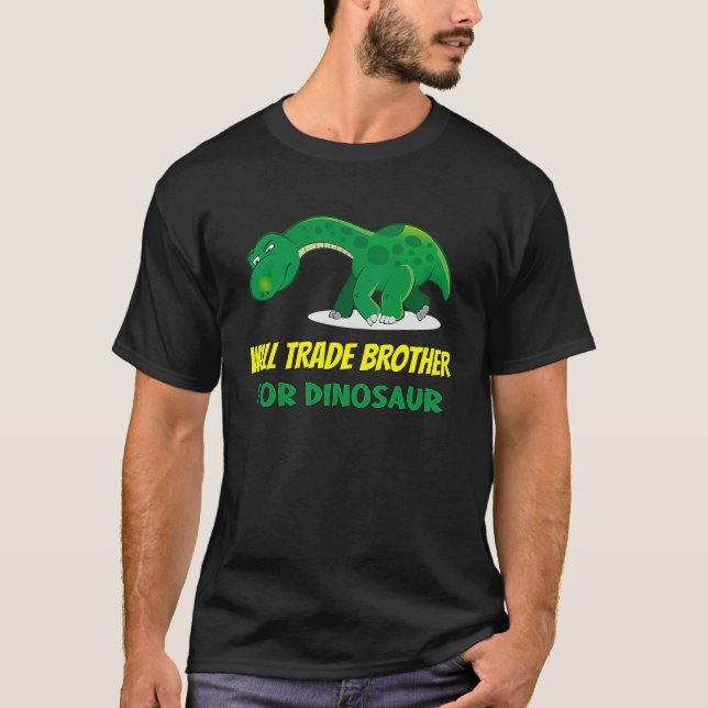 Camiseta Family Siblings Love Sister Trade Brother For Dino (Frente)