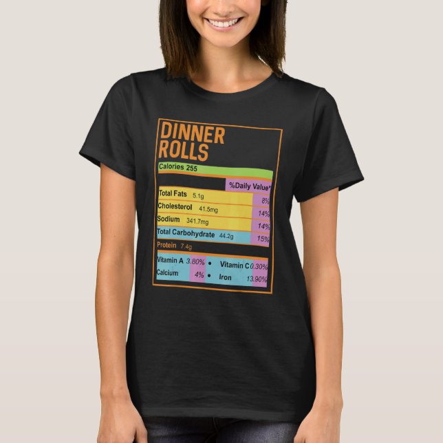 Camiseta Family Thanksgiving  Dinner Rolls Nutrition Facts (Frente)