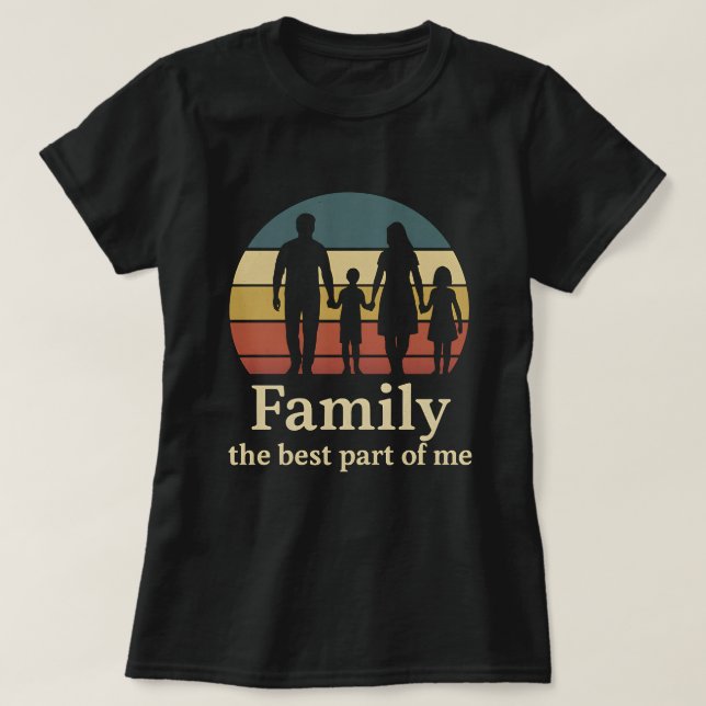 Camiseta Family the Best Part of Me – Love Parenting  (Frente do Design)