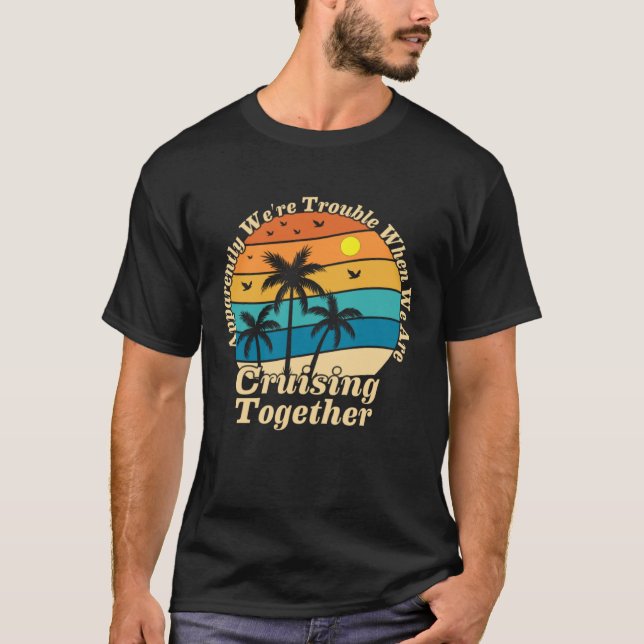 Camiseta Family Trip Summer Vacation cruise apparently we r (Frente)