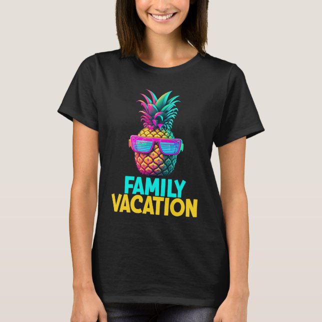 Camiseta Family Vacation Funny Retro Pineapple Sunglasses V (Frente)