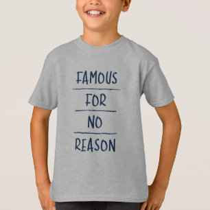 Camiseta Famoso sem motivo