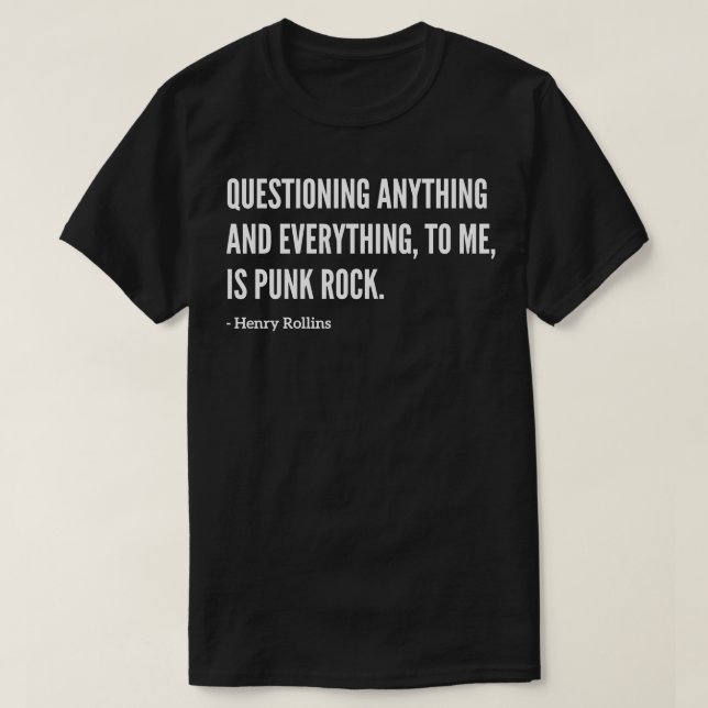 Camiseta Famous Henry Rollins Questionando Tudo (Frente do Design)