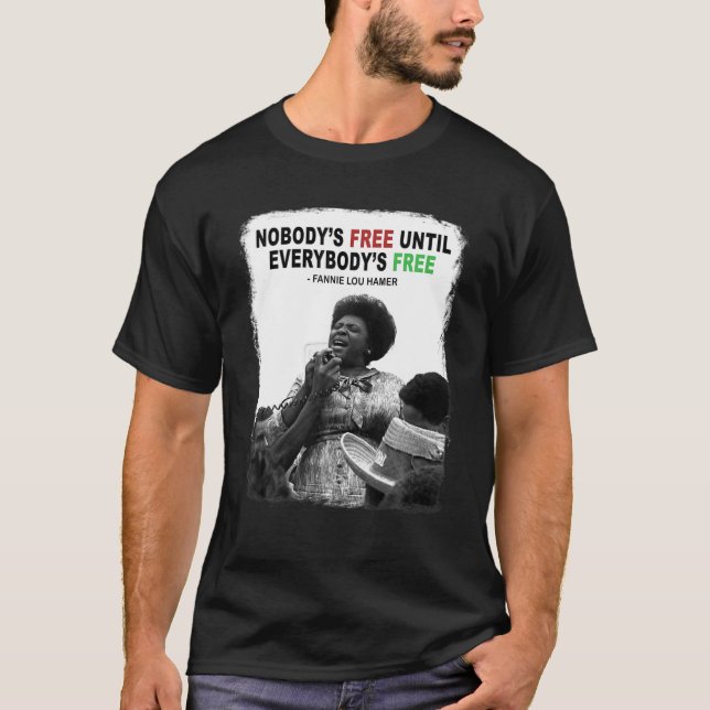 Camiseta Fannie-Lou-Hamer Liberdade Civil Liberdade Histori (Frente)