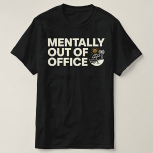 Camiseta Fanny AUSENTE DO ESCRITÓRIO POR MOTIVOS MENTAIS co