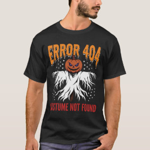 Camiseta Fantasia de Erro 404 do Halloween Não Encontrado E