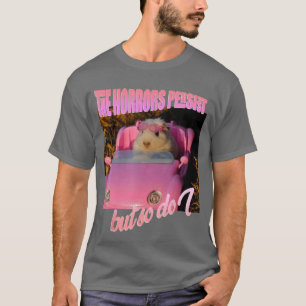 Camiseta Fantasia de Halloween Os Horrores Persistem mas eu
