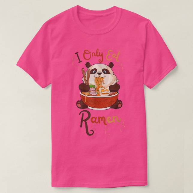 Camiseta FANTASIA Panda Ramen Citação LEGAL Eu Só Coma Rame (Frente do Design)