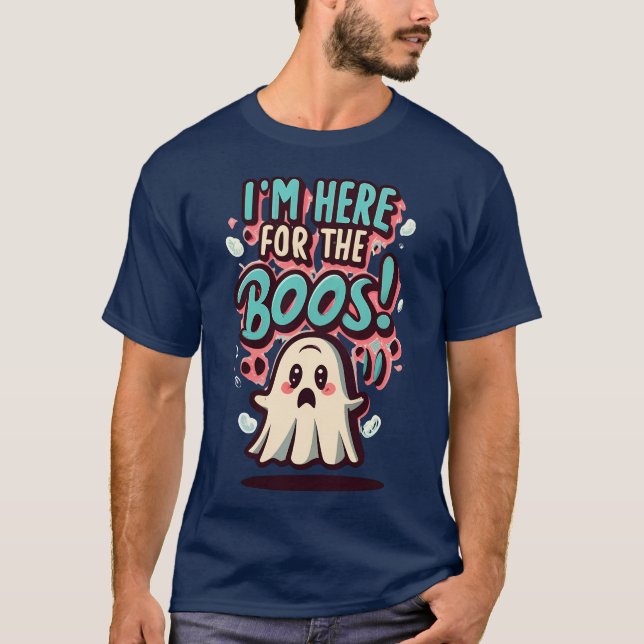 Camiseta Fantasma Bonita, "Estou aqui pelos Boos!" (Frente)