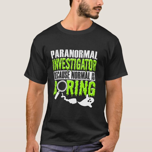 Camiseta Fantasma caçando Paranormal Investigador Ghost Hun (Frente)