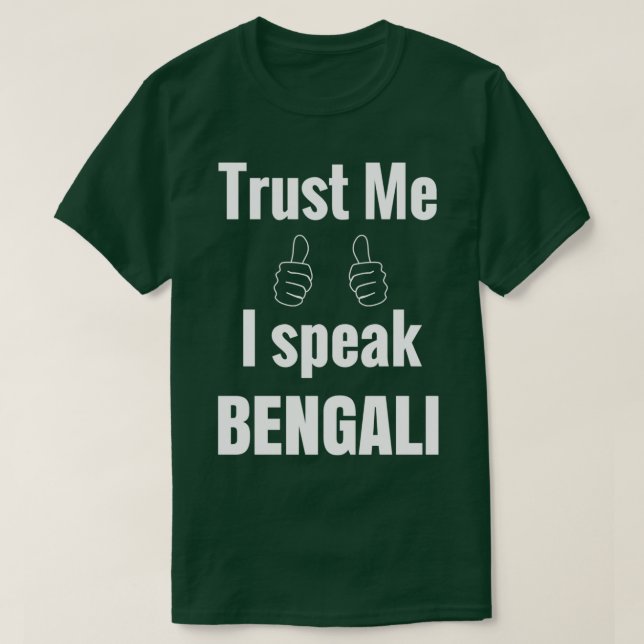 Camiseta Fantástico Auto-falante de Linguagem Bengali Prese (Frente do Design)