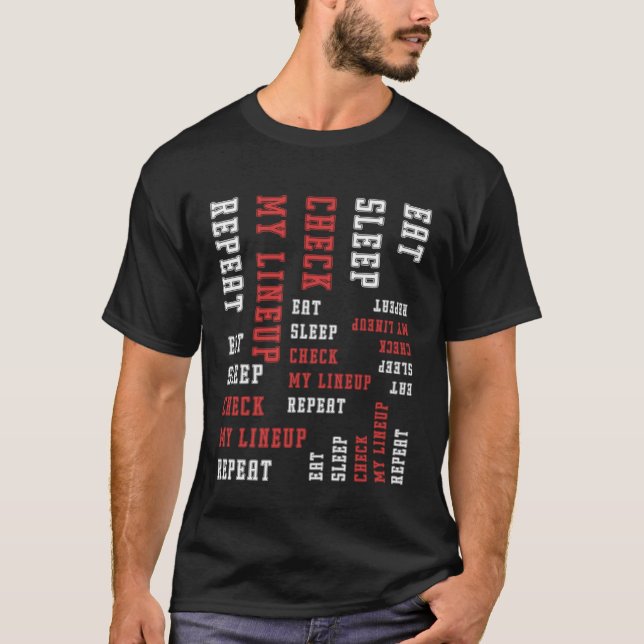 Camiseta Fantasy Football Eat sleep check my lineup repeat (Frente)