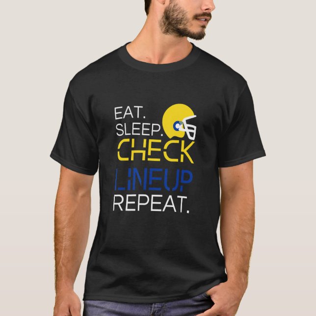 Camiseta Fantasy Football T-Shirt, Eat Sleep Check Lineup R (Frente)