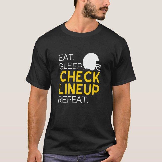 Camiseta Fantasy Futebol comeu Sleep Check Lineup (Frente)