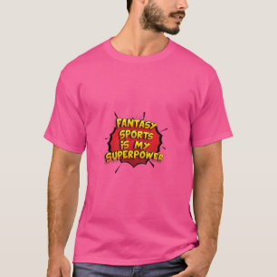 Camiseta Fantasy Sports é minha super poderosa Design Fanta