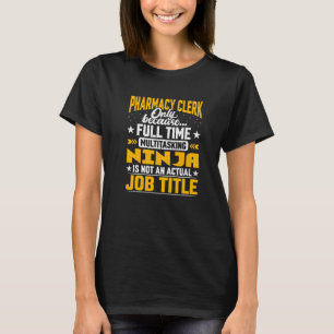 Camiseta Faracy Clerk Job Título Pharmacy Worker