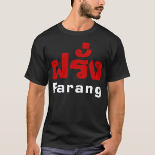 Camiseta Farang ♦ Estrangeiro na Língua Tailandesa ♦ S
