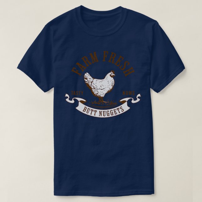 Camiseta Farm Fresh Butt Nuggets Funny Chicken Egg Farmer W (Frente do Design)