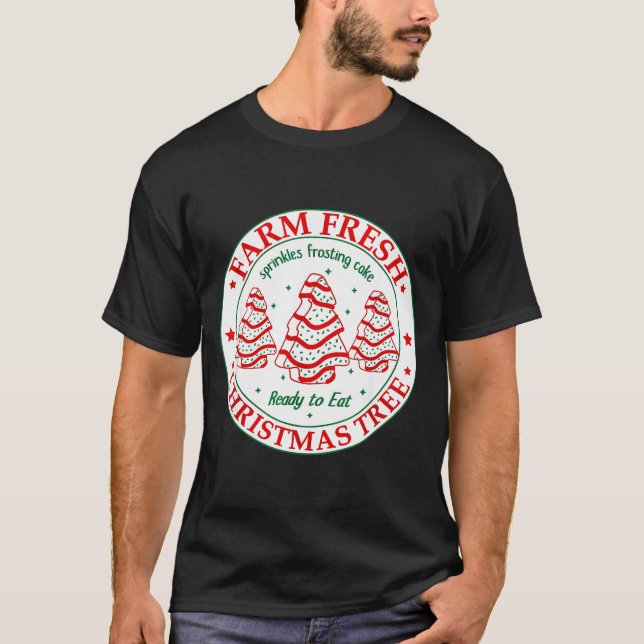 Camiseta Farm Fresh Christmas Tree Cakes Retro Xmas Tree Fa (Frente)