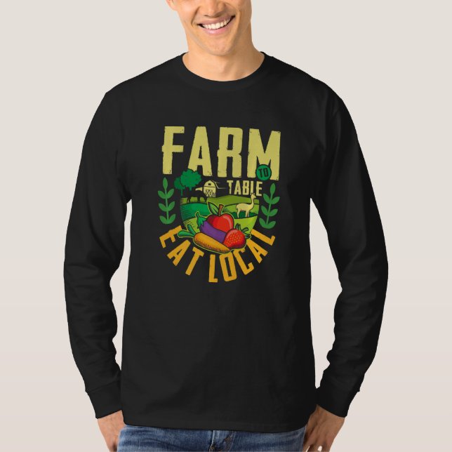 Camiseta Farm to table eat local  agricultural ranch Premiu (Frente)