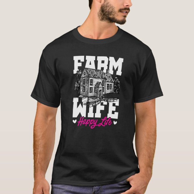 Camiseta Farm Wife Happy Life Tractor Agriculteur Farming F (Frente)