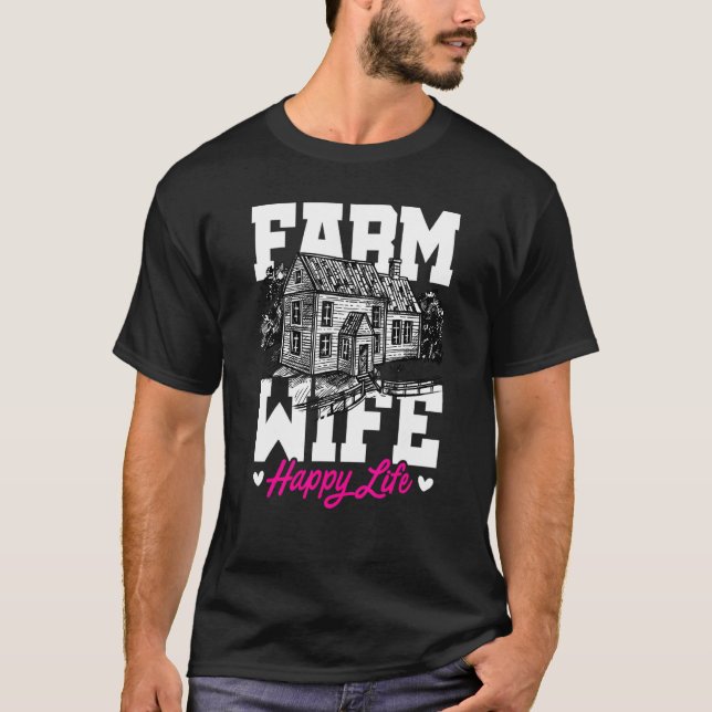 Camiseta Farm Wife Happy Life Tractor Agriculteur Farming F (Frente)