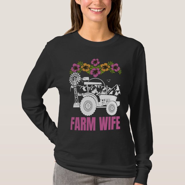 Camiseta Farm Wife tractors Farmer Farming Tractor (Frente)