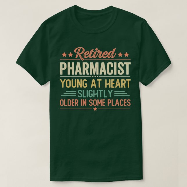 Camiseta Farmacêutico aposentado 6 (Frente do Design)
