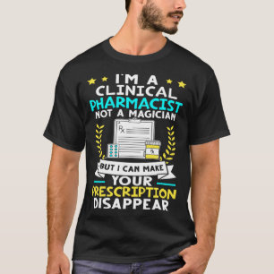 Camiseta Farmacêutico Clínico I Posso Fazer a Sua Prescriçã