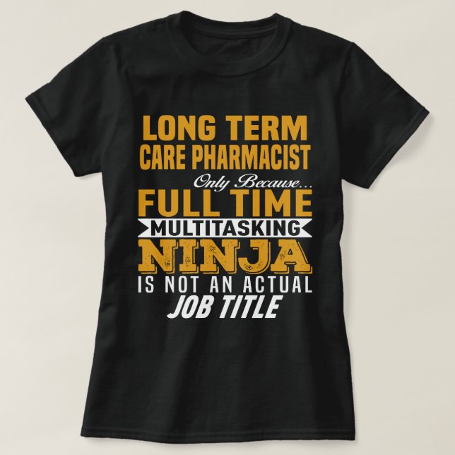 Camiseta Farmacêutico de Cuidados de Longo Prazo (Frente do Design)