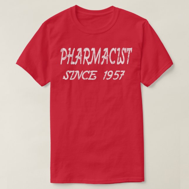 Camiseta Farmacêutico Desde 1957 1 (Frente do Design)