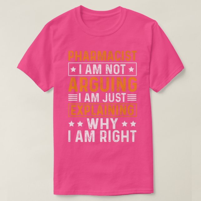 Camiseta Farmacêutico Eu Não Estou Argumentando Estou Expli (Frente do Design)