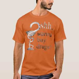 Camiseta farmácia piada quer drogas comprares