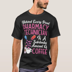 Camiseta Farmácia Por Trás De Cada Técnico De Farmácia De E
