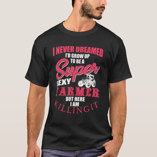 Camiseta Farmador excelente Dizendo Farmação Arável de Trat (Frente)
