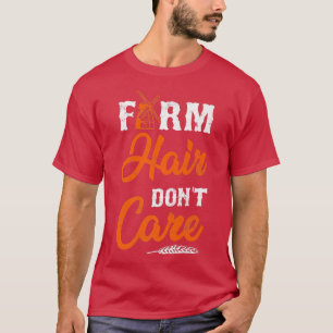 Camiseta Farmer Girl Wife Girlfriend Farm Hair Don't Care  