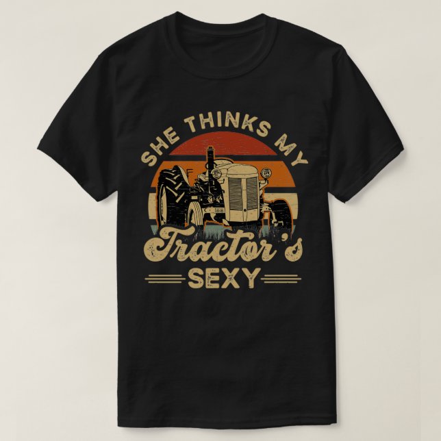 Camiseta Farmer She think my tractors sexy  (Frente do Design)