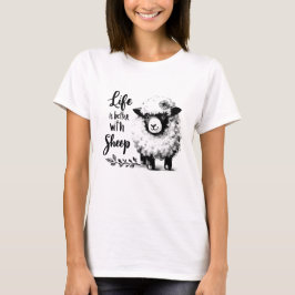 Camiseta Farmhouse Sheep Lover Tee Life é melhor com Ovelha