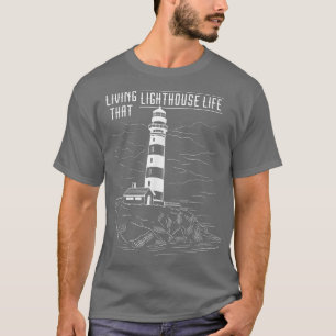 Camiseta Farol Que Vive Na Costa De Navegação